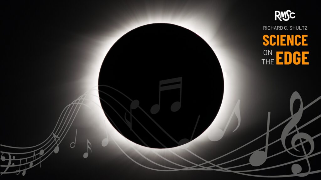 Science on the Edge: Music, Numbers, and the Eclipse