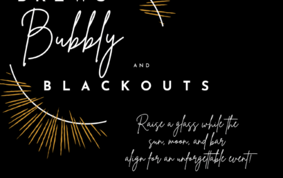 Brews, Bubbly, & Blackouts