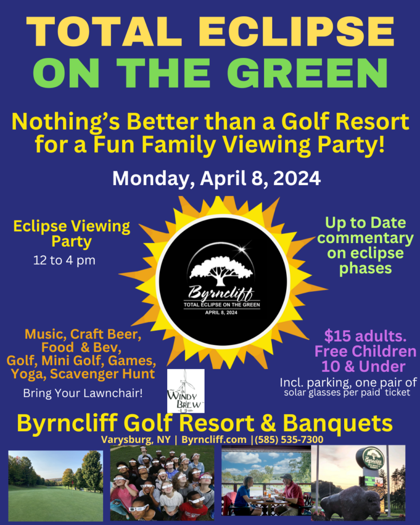 Total Eclipse on the Green – Byrncliff Golf Resort and Banquets, Varysburg, NY